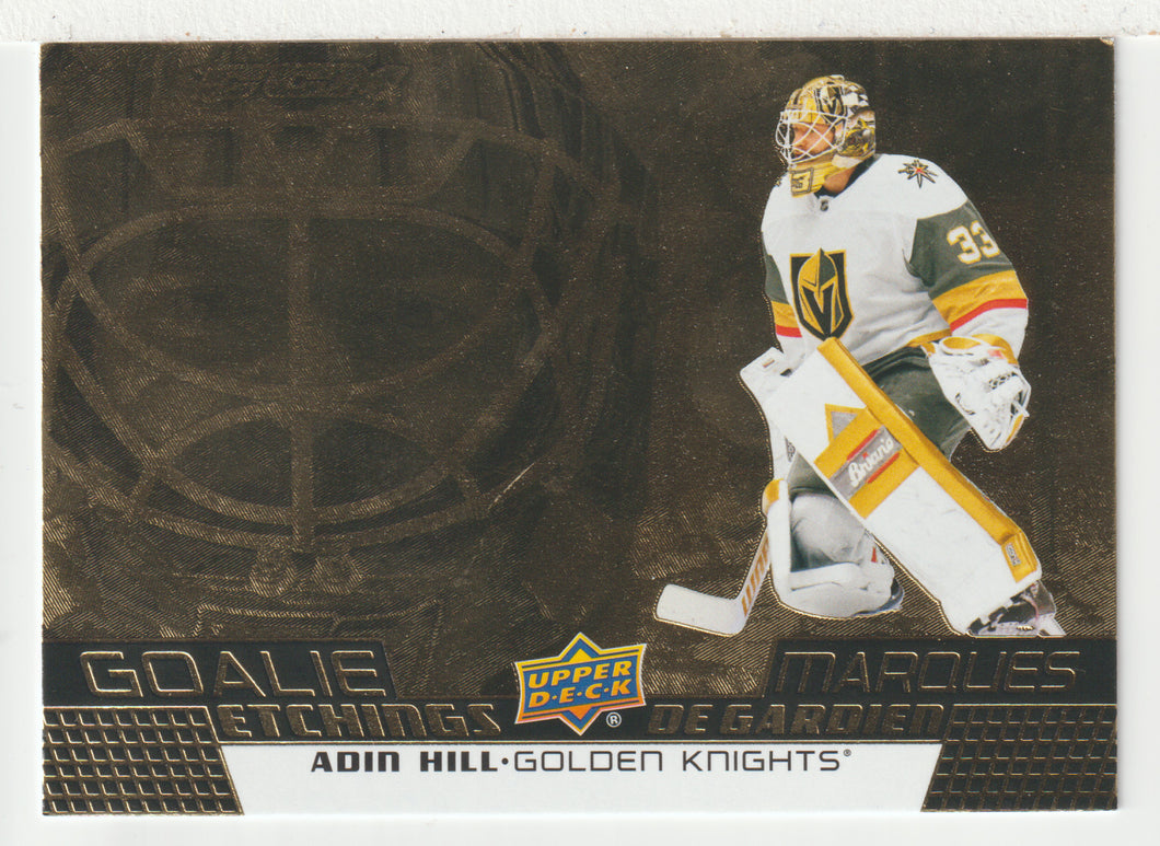Adin Hill - Vegas Golden Knights - Goalie Etchings (NHL Hockey Card) 2025-26 Upper Deck Tim Hortons # GE-18 - Mint