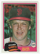 Allen Ripley - San Francisco Giants (MLB Baseball Card) 1981 Topps # 144 Mint