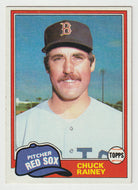 Chuck Rainey - Boston Red Sox (MLB Baseball Card) 1981 Topps # 199 Mint