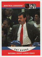 Pat Burns - Montreal Canadiens - Coach (NHL Hockey Card) 1990-91 Pro Set # 669 Mint