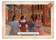 Addy - Learning a Lesson - The Queen Bee - American Girl (Trading Card) # 22 - 1994 Pleasant Company - Mint