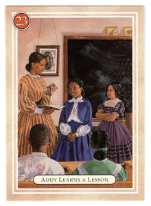 Addy - Learning a Lesson - Spelling Match - American Girl (Trading Card) # 23 - 1994 Pleasant Company - Mint