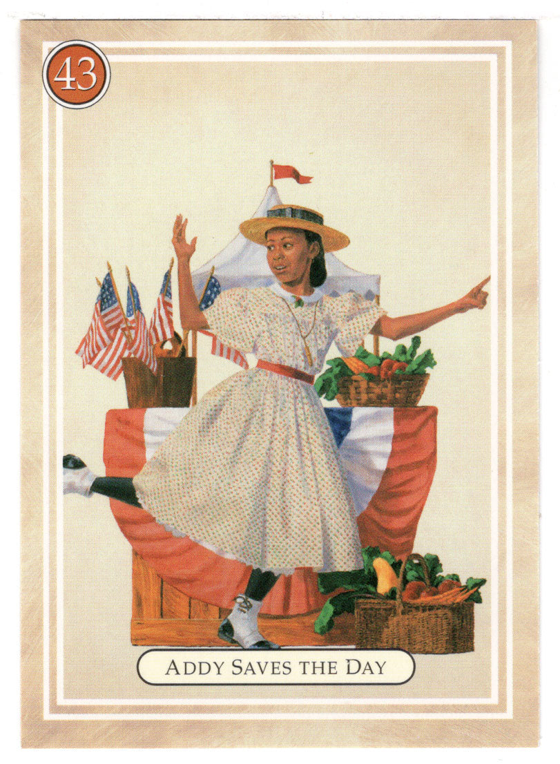 Addy - Saves the Day - A Church Fair - American Girl (Trading Card) # 43 - 1994 Pleasant Company - Mint