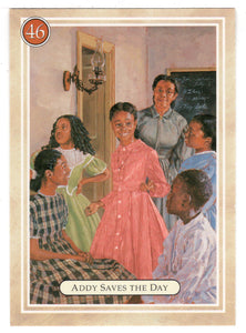 Addy - Saves the Day - Raising Money - American Girl (Trading Card) # 46 - 1994 Pleasant Company - Mint