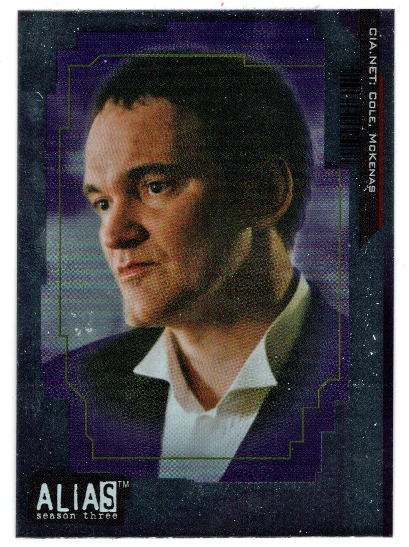 Mckenas Cole - CIA (Trading Card) Alias Season Three - 2004 Inkworks # 59 - Mint