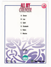 Load image into Gallery viewer, Trivia - Who Was This Woman? (Trading Card) All My Children - 1991 Star Pics # 7 - Mint

