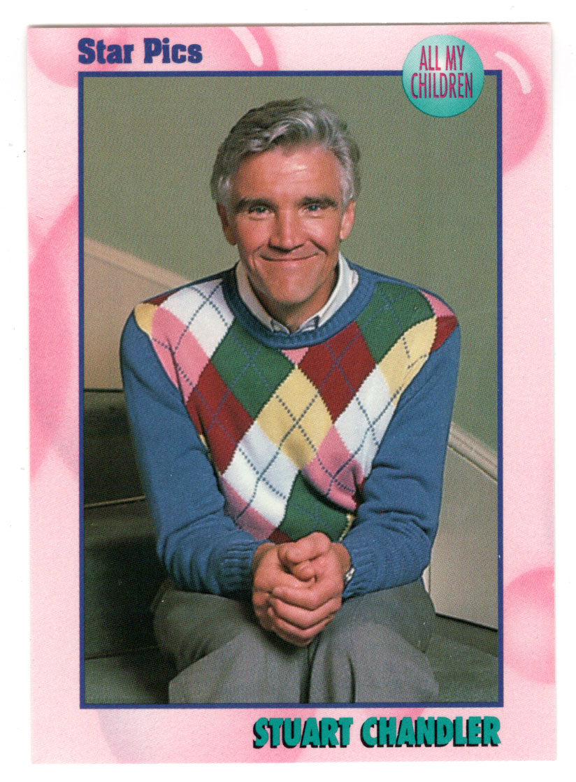 Stuart Chandler (Trading Card) All My Children - 1991 Star Pics # 10 - Mint