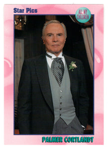 Palmer Cortlandt (Trading Card) All My Children - 1991 Star Pics # 20 - Mint