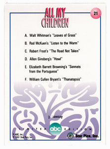 Trivia - What was the Name of Their Special Poem? (Trading Card) All My Children - 1991 Star Pics # 21 - Mint