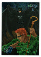 Don't Look Now (Trading Card) - Batman Forever Metal - 1995 Fleer Ultra # 25 - Mint