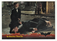 He Watches them Die (Trading Card) - Batman Begins - 2005 Topps # 24 - Mint