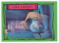 I Love a Buffet! - Beetlejuice - 1990 Dart Flipcards # 40 - Mint