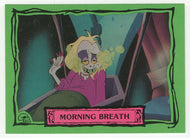 Morning Breath - Beetlejuice - 1990 Dart Flipcards # 61 - Mint