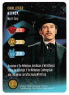 Challenge - Wyatt Earp (Trading Card) - Star Trek The Card Game - 1996 Skybox - Mint