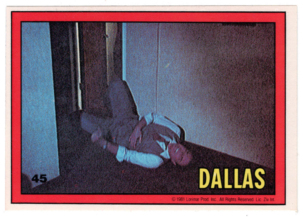 Shot Down! - Dallas (Trading Card) # 45 - 1981 Donruss - Mint