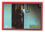 Shot Up! - Dallas (Trading Card) # 46 - 1981 Donruss - Mint