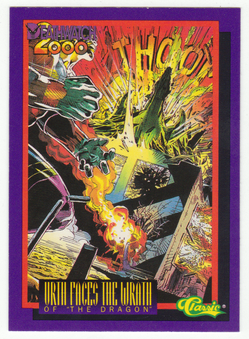Urth Faces the Wrath of the Dragon (Trading Card) Deathwatch 2000 - 1993 Classic  6 - Mint