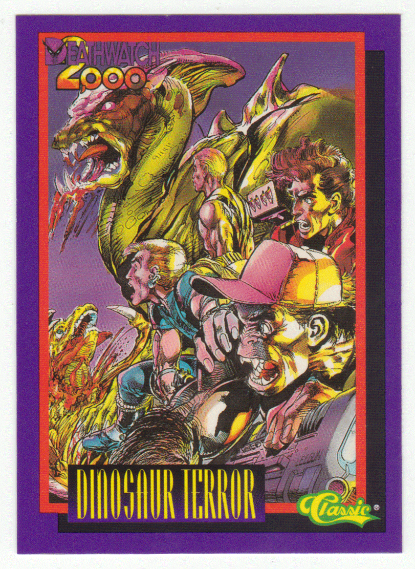 Dinosaur Terror (Trading Card) Deathwatch 2000 - 1993 Classic  46 - Mint