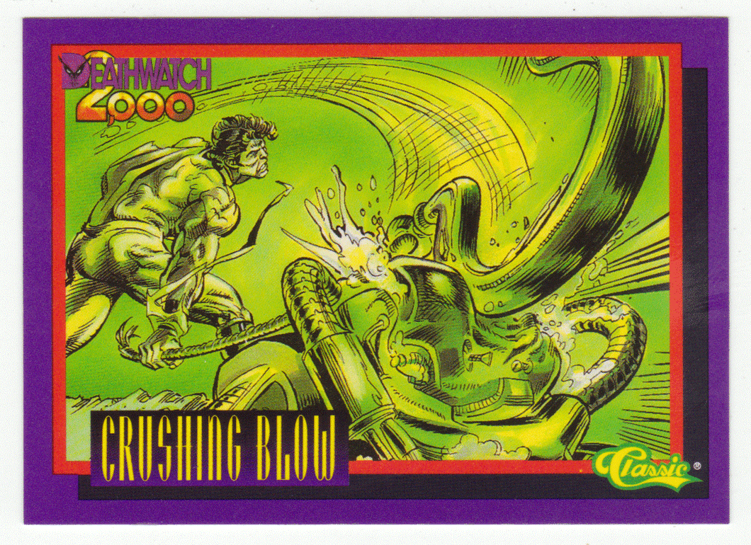 Crushing Blow (Trading Card) Deathwatch 2000 - 1993 Classic  48 - Mint