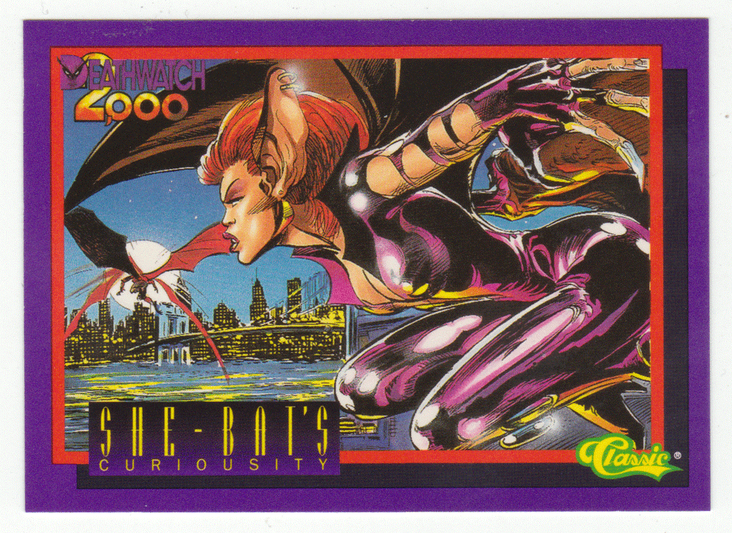 She-Bat's Curiousity (Trading Card) Deathwatch 2000 - 1993 Classic  57 - Mint