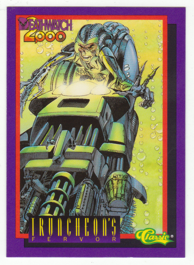 Truncheon's Fervor (Trading Card) Deathwatch 2000 - 1993 Classic  58 - Mint