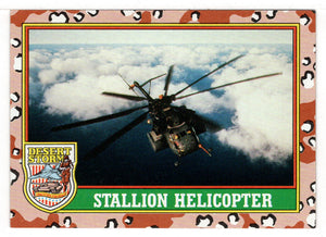 Stallion Helicopter (Trading Card) Desert Storm Coalition for Peace - 1991 Topps # 8 - Mint