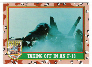 Taking Off in an F-18 (Trading Card) Desert Storm Coalition for Peace - 1991 Topps # 28 - Mint