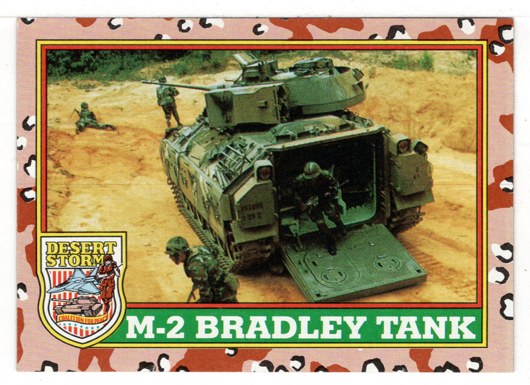 M-2 Bradley Tank (Trading Card) Desert Storm Coalition for Peace - 1991 Topps # 38 - Mint