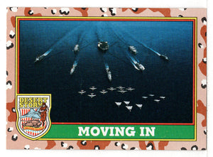 Moving In (Trading Card) Desert Storm Coalition for Peace - 1991 Topps # 62 - Mint