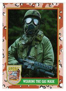 Wearing the Gas Mask (Trading Card) Desert Storm Coalition for Peace - 1991 Topps # 76 - Mint