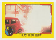 Blast from Below (Trading Card) Dick Tracy Movie - 1990 O-Pee-Chee # 51 - Mint