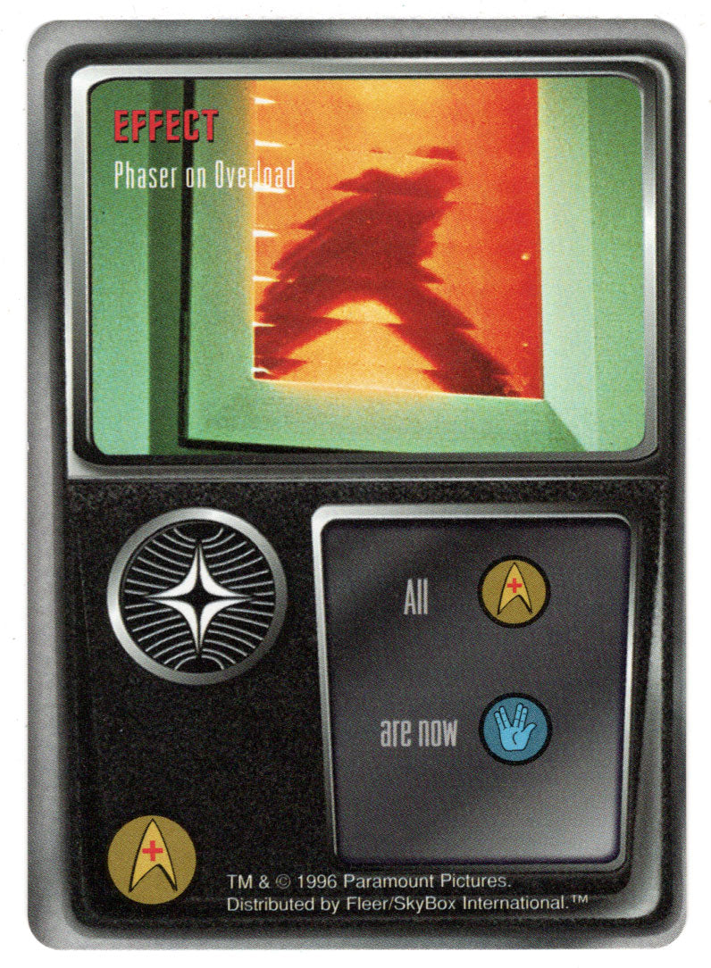 Effect - Phaser on Overload (Trading Card) - Star Trek The Card Game - 1996 Skybox - Mint