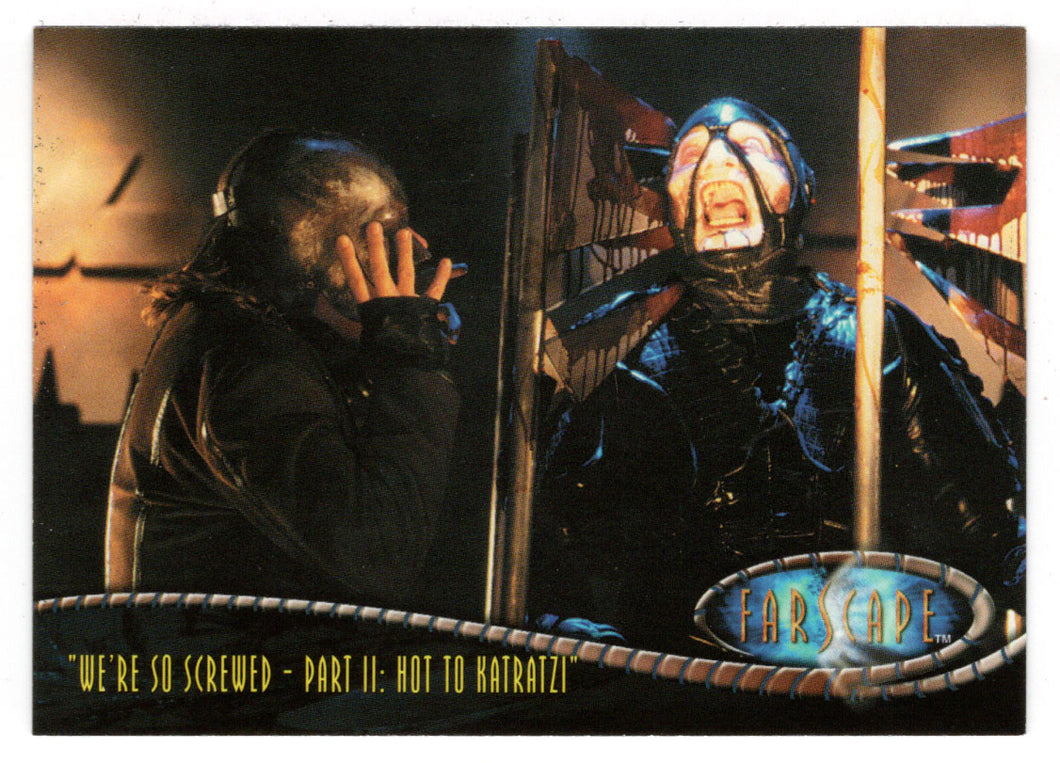 Grayza tells Crichton (Trading Card) Farscape - Season Four - 2003 Rittenhouse Archives # 278 - Mint