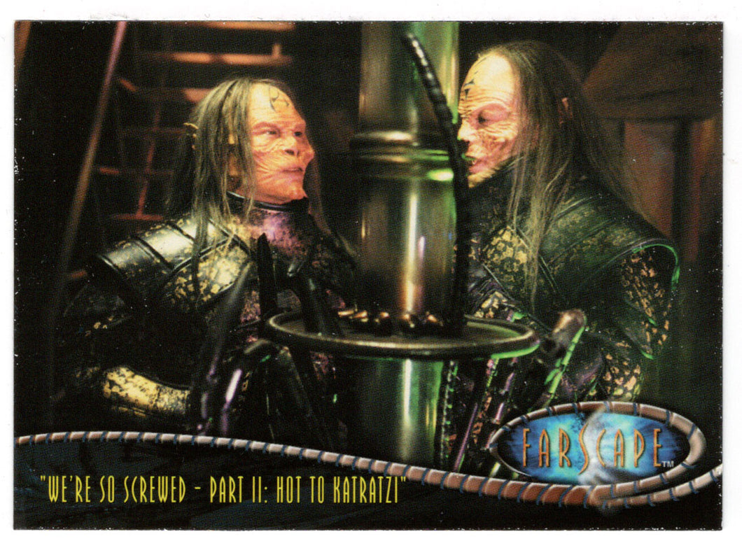 Aeryn and Crichton go to See Scorpius (Trading Card) Farscape - Season Four - 2003 Rittenhouse Archives # 279 - Mint