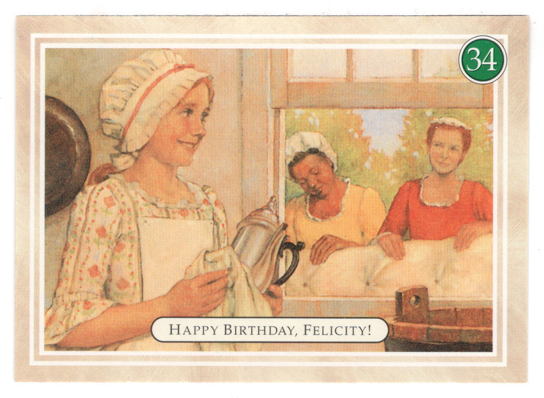 Felicity - Happy Birthday, Spring Cleaning - American Girl (Trading Card) # 34 - 1994 Pleasant Company - Mint