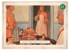 Felicity - Happy Birthday, Birthday Surprise - American Girl (Trading Card) # 41 - 1994 Pleasant Company - Mint
