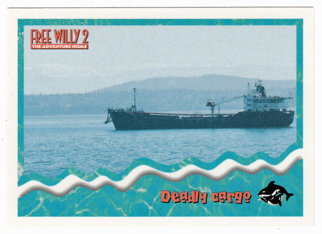 Deadly Cargo (Trading Card) Free Willy 2 - 1995 Skybox # 30 - Mint