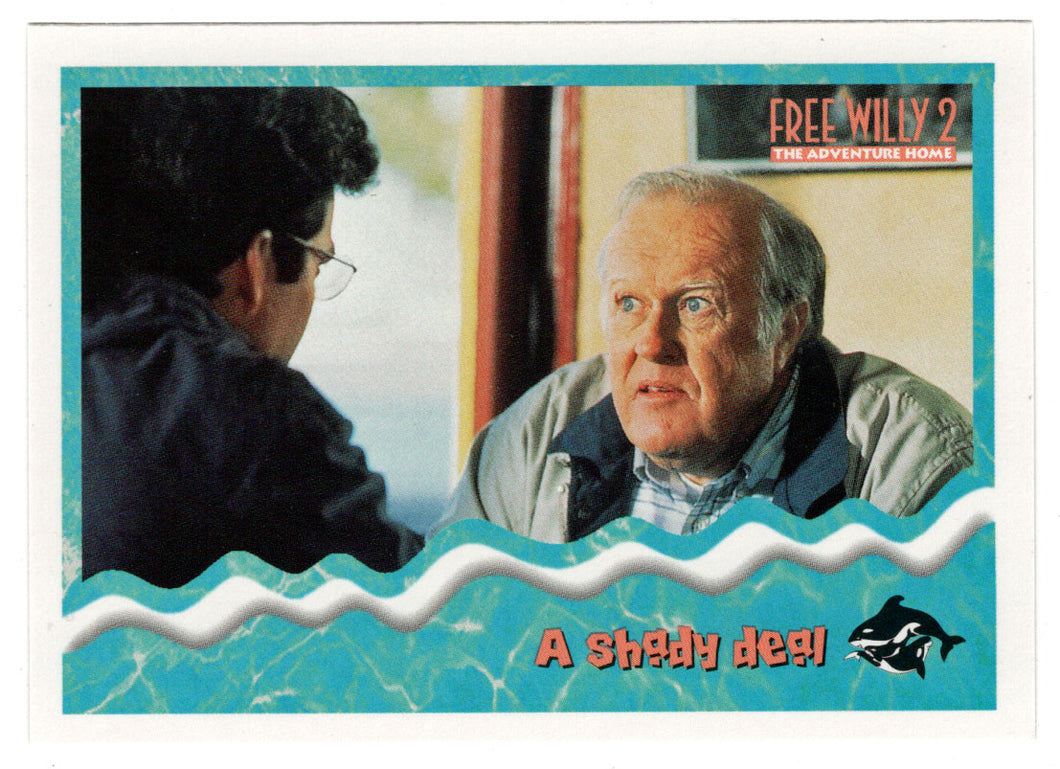 A Shady Deal (Trading Card) Free Willy 2 - 1995 Skybox # 47 - Mint