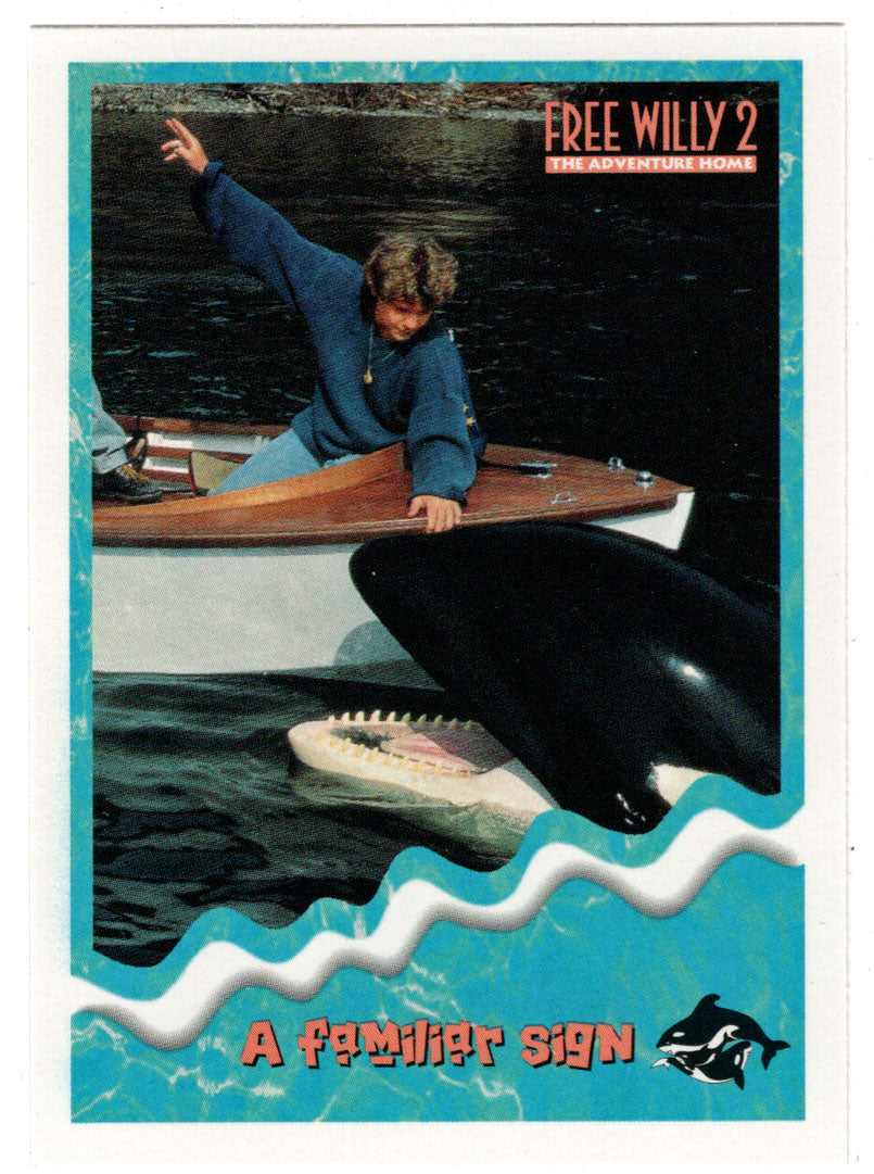 A Familiar Sign (Trading Card) Free Willy 2 - 1995 Skybox # 56 - Mint