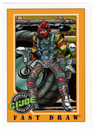Fast Draw - G.I. Joe Series 1 - 1991 Impel # 66 - Mint