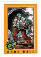Hard Ball - G.I. Joe Series 1 - 1991 Impel # 68 - Mint