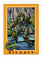 Hit & Run - G.I. Joe Series 1 - 1991 Impel # 74 - Mint