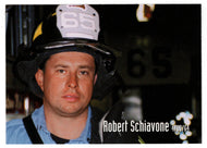 Robert Schiavone (Trading Card) Heroes of the World Trade Center Memorial - Tribute - 2002 Chestnut Publications # 172 - Mint