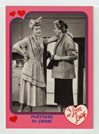 Partners in Crime (Trading Card) I Love Lucy - 1991 Pacafic # 59 Mint
