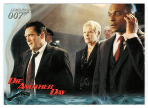 Robinson, Falco and M Nervously Wait (Trading Card) James Bond - Die Another Day - 2002 Rittenhouse Archives # 57 - Mint