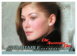 Tell me What You Know of James Bond? (Trading Card) James Bond - Die Another Day - 2002 Rittenhouse Archives # 79 - Mint