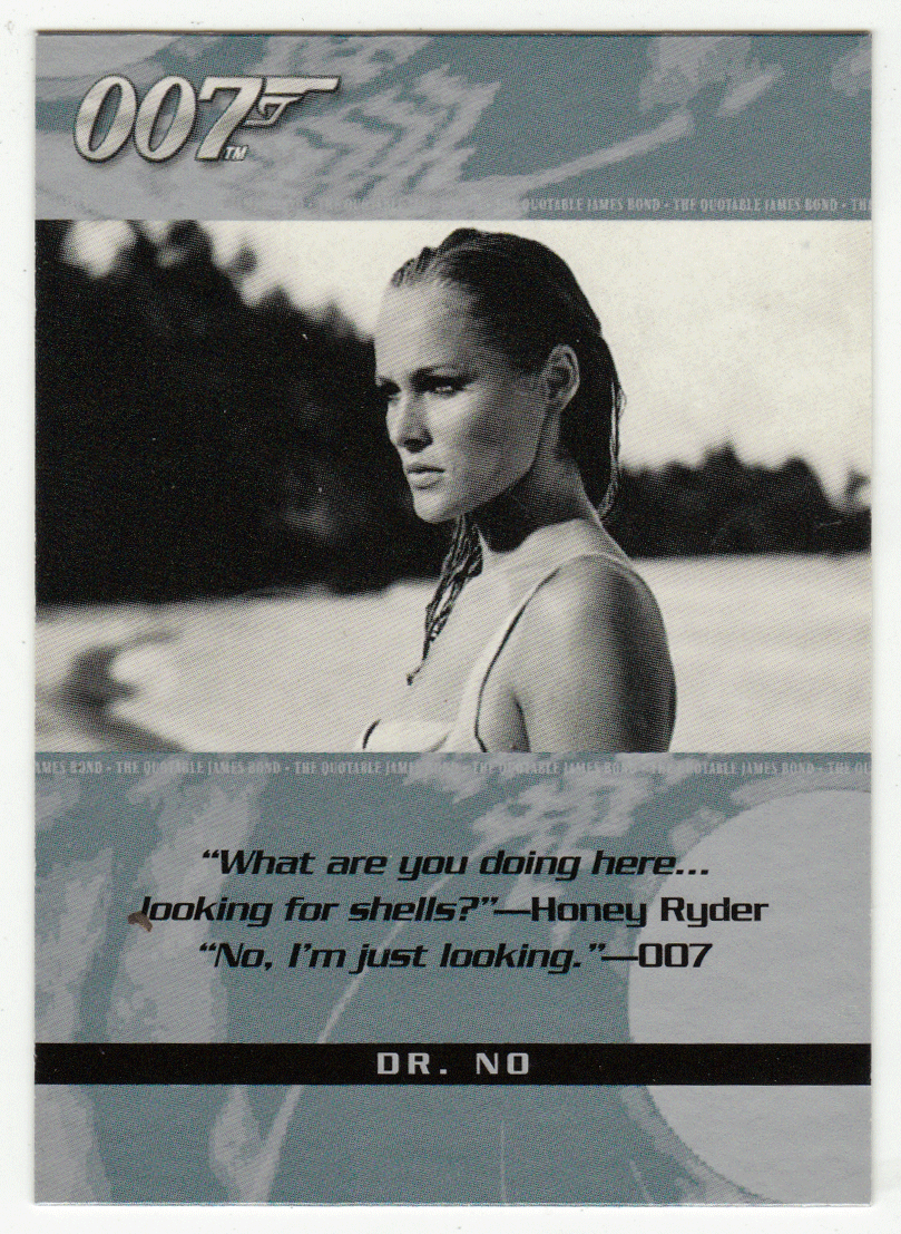 Honey Rider - Dr. No (Trading Card) James Bond - The Quotable - 2004 Rittenhouse Archives # 2 - Mint