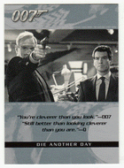 Q - Die Another Day (Trading Card) James Bond - The Quotable - 2004 Rittenhouse Archives # 43 - Mint