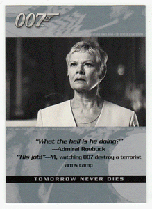 M - Tomorrow Never Dies (Trading Card) James Bond - The Quotable - 2004 Rittenhouse Archives # 67 - Mint