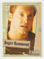 Roger Hammond (Trading Card) Jericho Season One - 2007 Inkworks # 19 - Mint